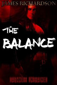 portada The Balance: Darkness Unchained (en Inglés)
