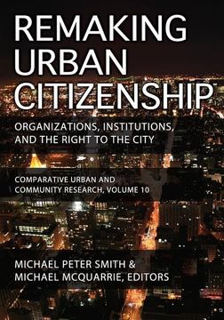 portada Remaking Urban Citizenship: Organizations, Institutions, and the Right to the City