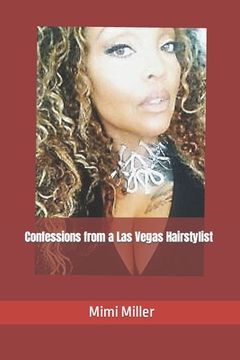 portada Confessions from a Las Vegas Hairstylist