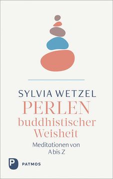 portada Perlen Buddhistischer Weisheit: Meditationen von a bis z Meditationen von a bis z (in German)