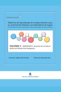 portada Volumen 1 - Dimensión I: Asunción de la Cultura desde una Mirada Filo-Ontogénica