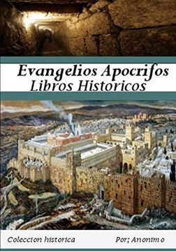 Libro Evangelios Apocrifos La Palabra Ap crifo Proviene del