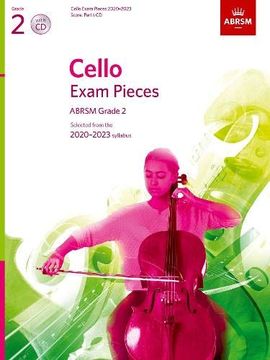 portada Cello Exam Pieces 2020-2023, Abrsm Grade 2, Score, Part & cd: Selected From the 2020-2023 Syllabus (Abrsm Exam Pieces) (in English)