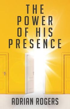 portada The Power of His Presence (en Inglés)