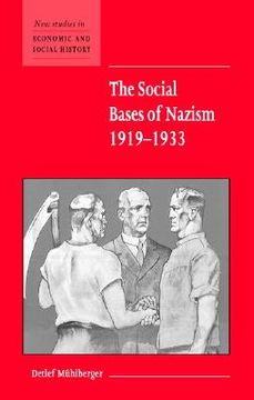 portada the social bases of nazism, 1919-1933