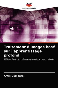 portada Traitement d'images basé sur l'apprentissage profond (en Francés)
