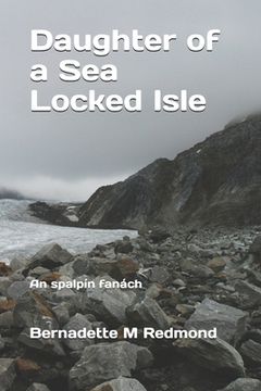 portada Daughter of a Sea Locked Isle (in English)