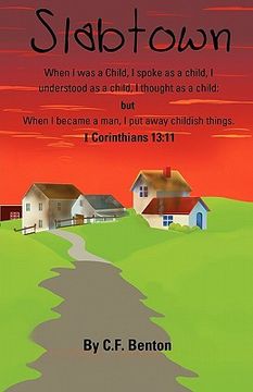 portada slabtown: i corinthians 13:11 "when i was a child" (en Inglés)