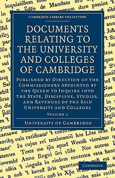 portada Documents Relating to the University and Colleges of Cambridge 3 Volume Paperback Set: Documents Relating to the University and Colleges of Cambridge: 1 (Cambridge Library Collection - Cambridge) (en Inglés)