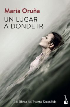 portada Un Lugar a Donde ir (Crimen y Misterio) - Mar&Iacute;A Oru&Ntilde;A - Libro Físico (in Spanish)