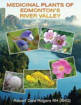 portada Medicinal Plants of Edmonton's River Valley (en Inglés)
