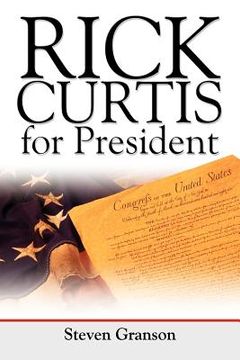 portada rick curtis for president