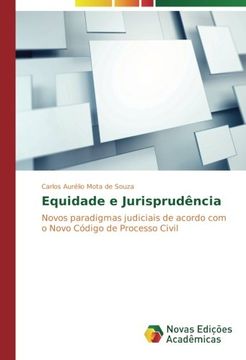 portada Equidade e Jurisprudência: Novos paradigmas judiciais de acordo com o Novo Código de Processo Civil (Portuguese Edition)