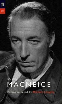 portada Louis MacNeice: Poems Selected by Michael Longley (Poet to Poet)