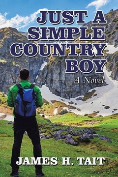 portada Just a Simple Country Boy (en Inglés)