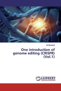 portada One introduction of genome editing (CRISPR) (Vol.1) (in English)