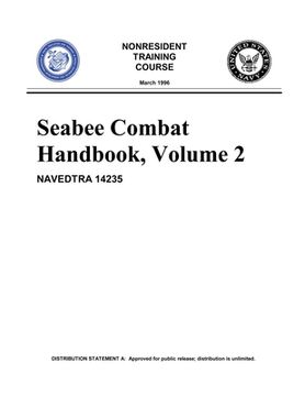 portada Seabee Combat Handbook, Volume 2 (NAVEDTRA 14235) (en Inglés)