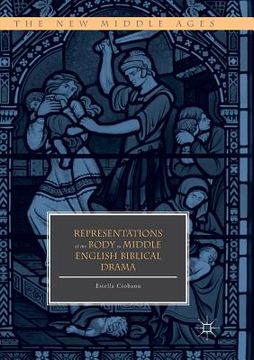 portada Representations of the Body in Middle English Biblical Drama (in English)