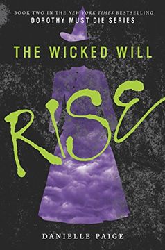 portada The Wicked Will Rise (Dorothy Must Die)
