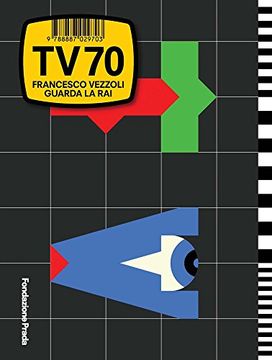 portada Francesco Vezzoli: Tv 70: Guarda la rai (in English)