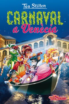 portada Carnaval a Venècia: Tea Stilton 25 (in Catalá)