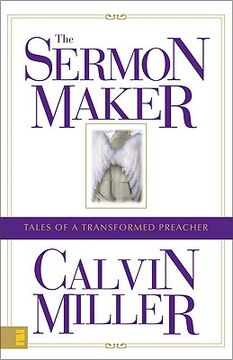 portada the sermon maker: tales of a transformed preacher (en Inglés)