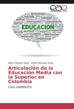 portada Articulación de la Educación Media con la Superior en Colombia: Caso Uniminuto