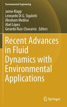 portada Recent Advances in Fluid Dynamics with Environmental Applications (en Inglés)