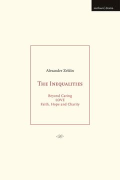 portada The Inequalities: Beyond Caring; Love; Faith, Hope and Charity (en Inglés)