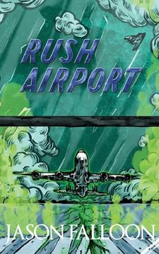 portada Rush Airport (en Inglés)