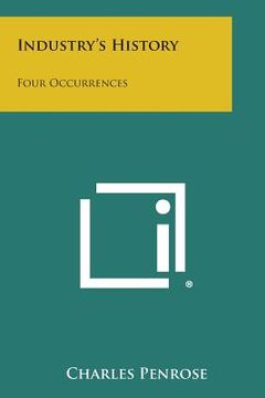 portada Industry's History: Four Occurrences
