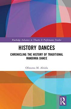portada History Dances: Chronicling the History of Traditional Mandinka Dance