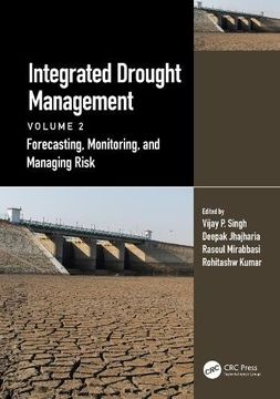 portada Integrated Drought Management, Volume 2: Forecasting, Monitoring, and Managing Risk (Drought and Water Crises) 