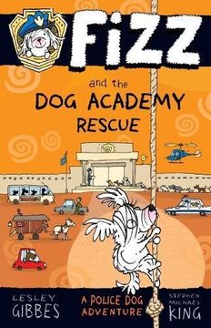 portada Fizz and the Dog Academy Rescue