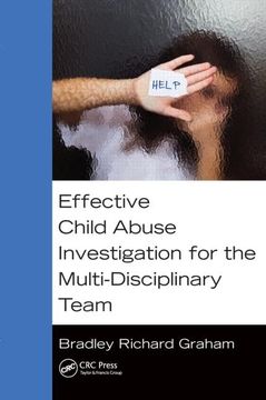 portada Effective Child Abuse Investigation for the Multi-Disciplinary Team (in English)