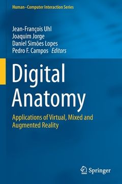 portada Digital Anatomy: Applications of Virtual, Mixed and Augmented Reality