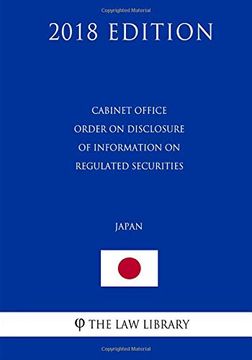 portada Cabinet Office Order on Disclosure of Information on Regulated Securities (en Inglés)