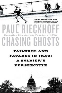 portada Chasing Ghosts: Failures and Facades in Iraq: A Soldier's Perspective (in English)