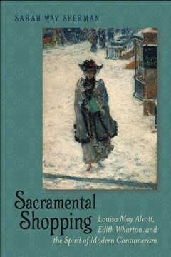 portada Sacramental Shopping (Becoming Modern: New Nineteenth-Century Studies) (en Inglés)