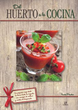 portada Del Huerto a la Cocina (in Spanish)