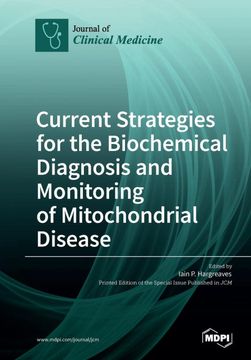 portada Current Strategies for the Biochemical Diagnosis and Monitoring of Mitochondrial Disease (en Inglés)