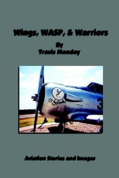 portada wings, wasp, & warriors (en Inglés)