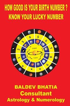 portada How Good Is Your Birth Number: Know Your Lucky Number (in English)