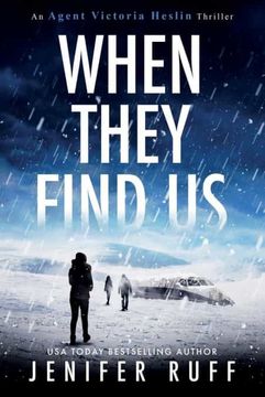 portada When They Find us: 3 (Agent Victoria Heslin Series) (en Inglés)