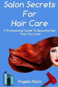 portada Salon Secrets For Hair Care