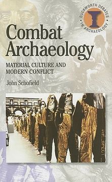 portada combat archaeology: material culture and modern conflict (en Inglés)
