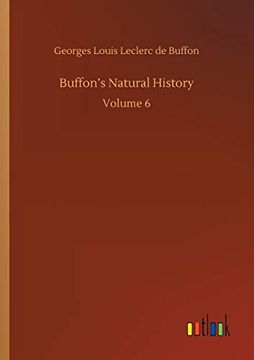 portada Buffon's Natural History: Volume 6 (en Inglés)