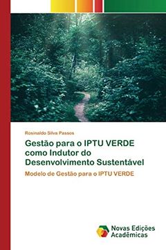 portada Gestão Para o Iptu Verde Como Indutor do Desenvolvimento Sustentável: Modelo de Gestão Para o Iptu Verde