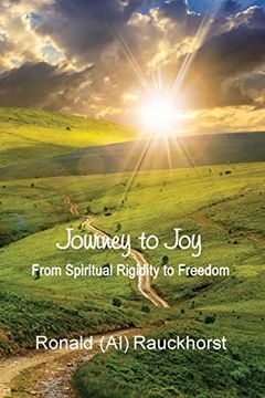 portada Journey to Joy: From Spiritual Rigidity to Freedom (en Inglés)
