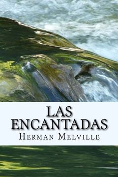 portada Las Encantadas (Spanish) Edition